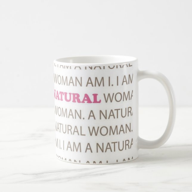 En naturlig kvinna… kaffemugg (Höger)