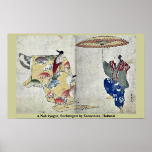 En Noh kyogen, Suehirogari vid Katsushika, Hokusai Poster