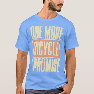 En ny cykel i löftepresentation som säger cykel 2 t shirt