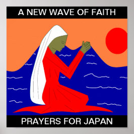 EN NY VÅG AV FAITH PRAYERS FÖR JAPAN POSTER