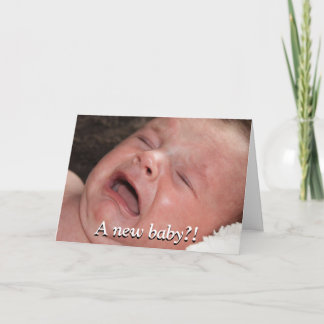 En nyfödd bebis?! Lycka till med det! Roligt Kort