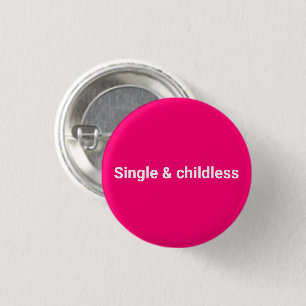En och barnlös, minimalistisk, rolig shock rosa knapp