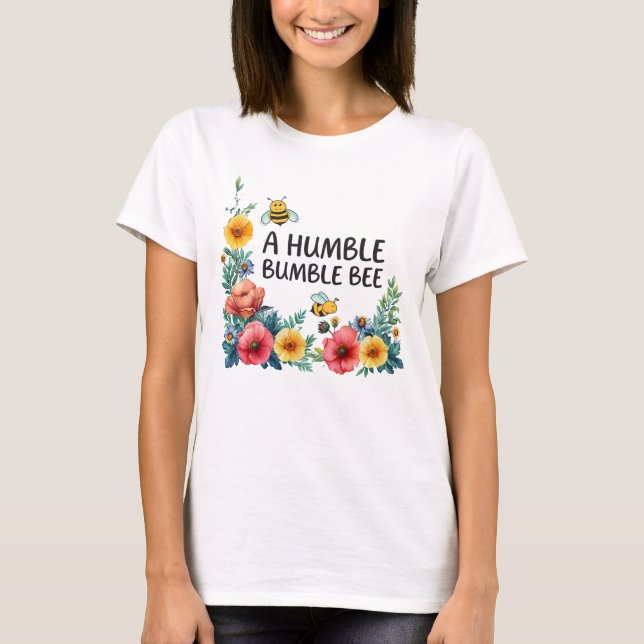 En ödmjuk humla  t shirt (Framsida)