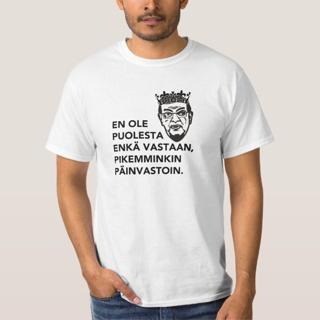 En ole puolesta enkä vastaan, pikemminkin... paita t shirt (Framsida)