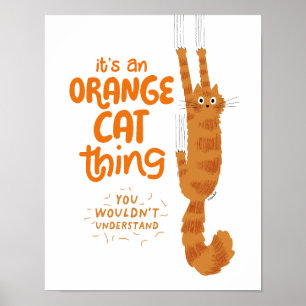En Orange Kat Sak - Lustigt Tabby katt som hangar  Poster