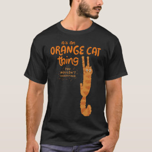En Orange Kat Sak - Lustigt Tabby katt som hangar  T Shirt