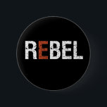 En Ord som säger Rebel Sassy Sarkastic Knapp<br><div class="desc">Rebel. Idén och motivationen citerar och säger design med ett positivt budskap och lyfter livets slogan. Coolans typografikonvaror för dem som tittar för ett ord som definierar din attityd och bra vibe. Perfekt till dem som kärlek roliga sarkastiska citat, utan humor, sassi attityd och sarkasm. Underbar julklapp och födelsedagspresent för...</div>