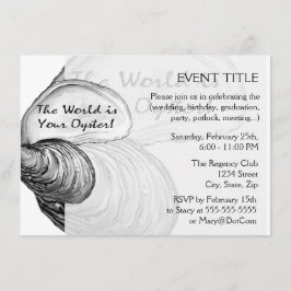 En ostron snäcka med ordspråket "världen är din" inbjudningar