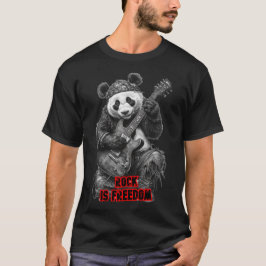 En Panda säger: Rock är Frihet på en Svart  T Shirt