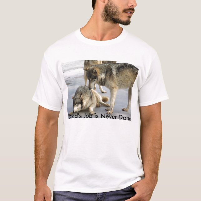 En pappa jobb göras aldrig t shirt (Framsida)