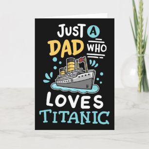 En pappa som älskar RMS Titanic rolig kryssningsfa Kort