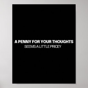 En penny för dina tankar - skämt poster