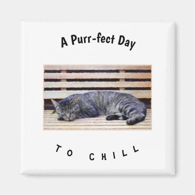 En perfekt dag för kylning magnet (Framsidan)