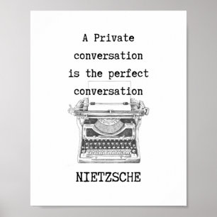 En Perfekt-KONVERSATIONSfilosofi citerar Nietzsche Poster