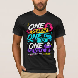 En person, en ID, en röst T Shirt