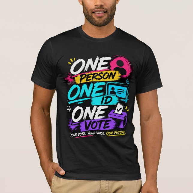En person, en ID, en röst T Shirt (Framsida)