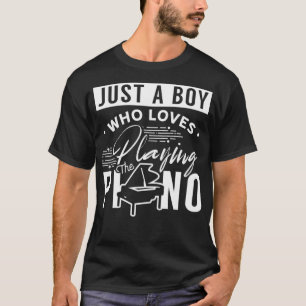En pojke som Kärlek spelar Piano (2) T Shirt
