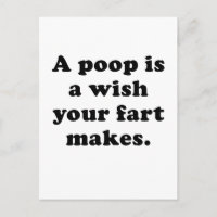En Poop är en önskning.