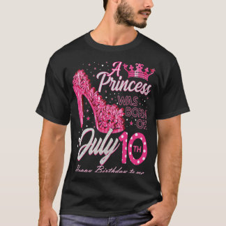 En prinsessa föddes den 10 juli 10 Högklackar den  T Shirt
