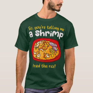 En räka som fiskat denna Ris, matlagning, torkad R T Shirt