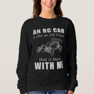 En RC-bil är som en gammal vän som finns med T Shirt