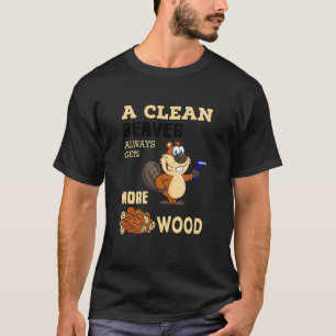 En ren bäver får alltid fler trädjur t shirt