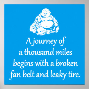 En resa på tusen mil - Sarkastic Zen Phrase Poster