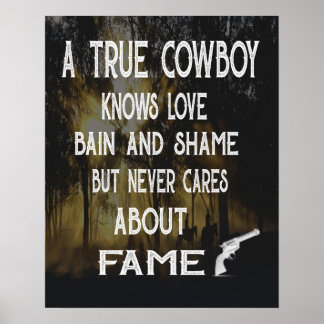 En riktig cowboy som säger canvas poster