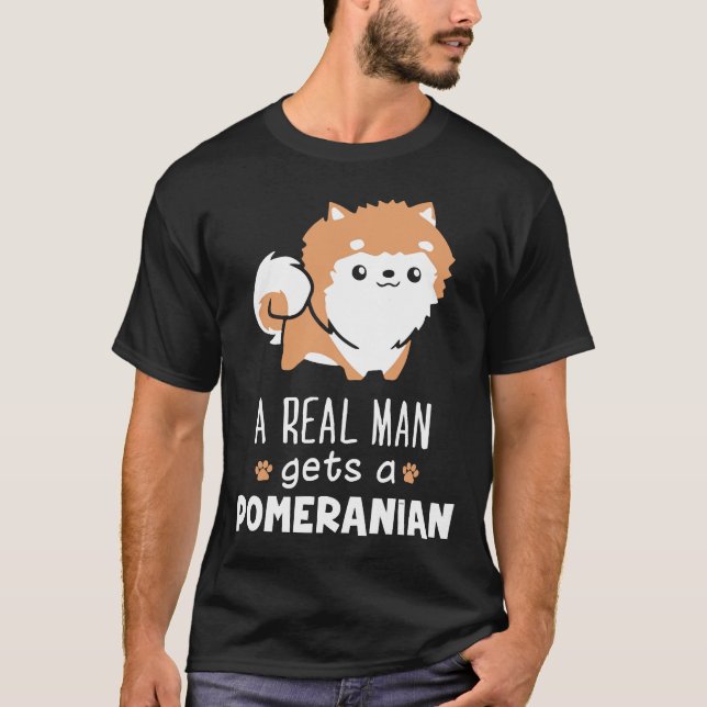 En riktig man får en pommern t shirt (Framsida)