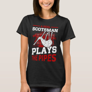 En riktig skotte spelar i Rör skotska Bagpipes T Shirt