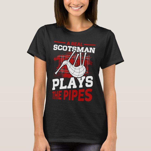 En riktig skotte spelar i Rör skotska Bagpipes T Shirt (Framsida)