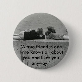 En riktig vän knapp