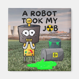 En Robot tog mitt jobb Magnet