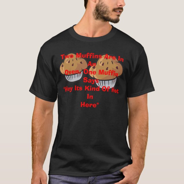 En rolig muffinskämtutslagsplats t-shirt (Framsida)