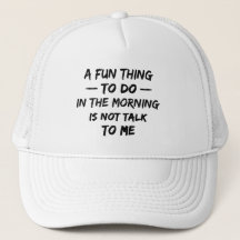 En Roligt Sak att göra på morgonen pratar inte med