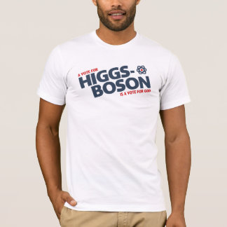 En rösta för Higgs-Boson är en rösta för gud! Tee