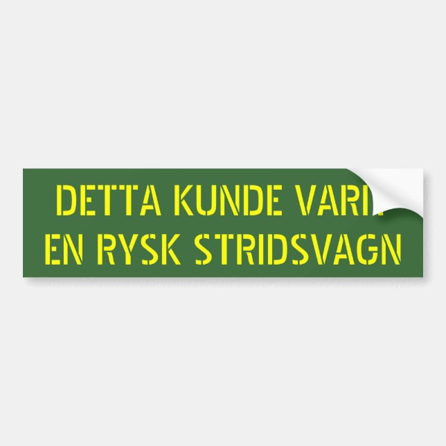 EN RYSK STRIDSVAGN FÖR DETTA KUNDE VARIT BILDEKAL (Framsidan)