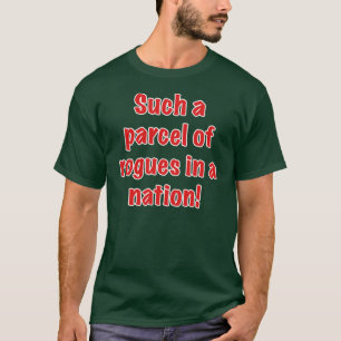 En sådan jordlott av skälmar i en nation t shirt