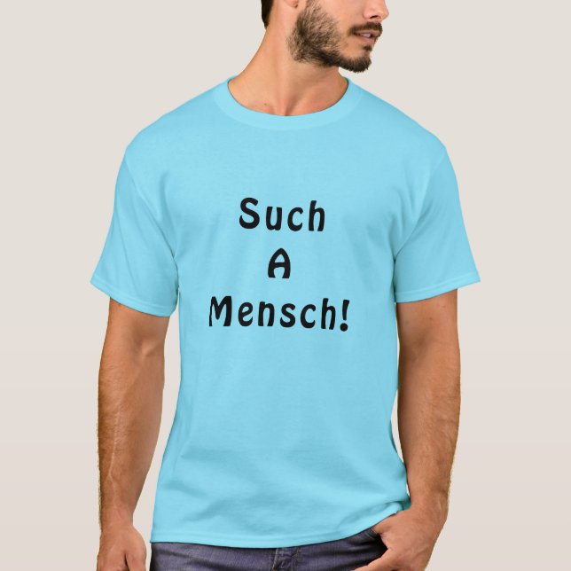 "En sådan mensch" T-Shirt (Framsida)