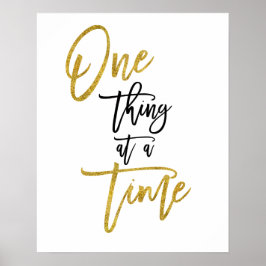 En Saker i Taget Inspirerande Citat Guld/svart Poster