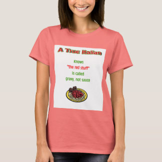 "En sann italiensk" T-shirt
