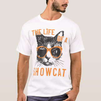 En Showcat-funny Cat Lover Shirt T Shirt