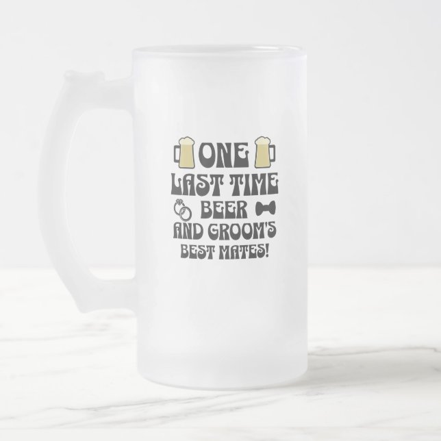 En sista gång. Öl och Grooms bästa Mates! Frostat Ölglas (Vänster)