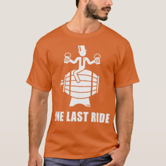 En sista Ride Stag Night Groom Beer Barrel White T Shirt