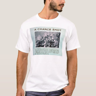 En skjuten riskera (US02308) Tee Shirt