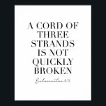 En sladd med tre strängar bryts inte snabbt poster<br><div class="desc">En sladd med tre strängar bryts inte snabbt. -Ecclesiastes 4:12</div>