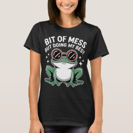 En Smula Röst Men Gör Mitt Bästa Groda T Shirt