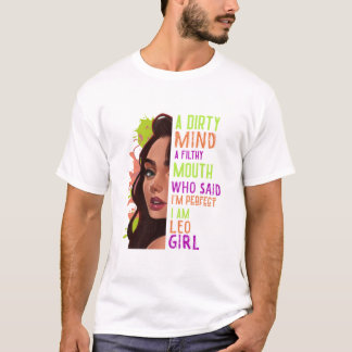 En smutsig mind en filthy Mouth Girl T- T Shirt