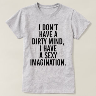 En smutsig sinnessjuk citat t shirt