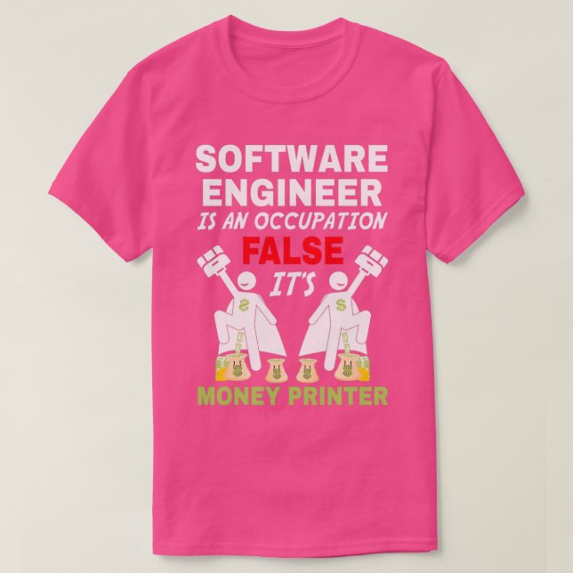 En Software Ingenjör kan tjäna pengar T Shirt (Design framsida)
